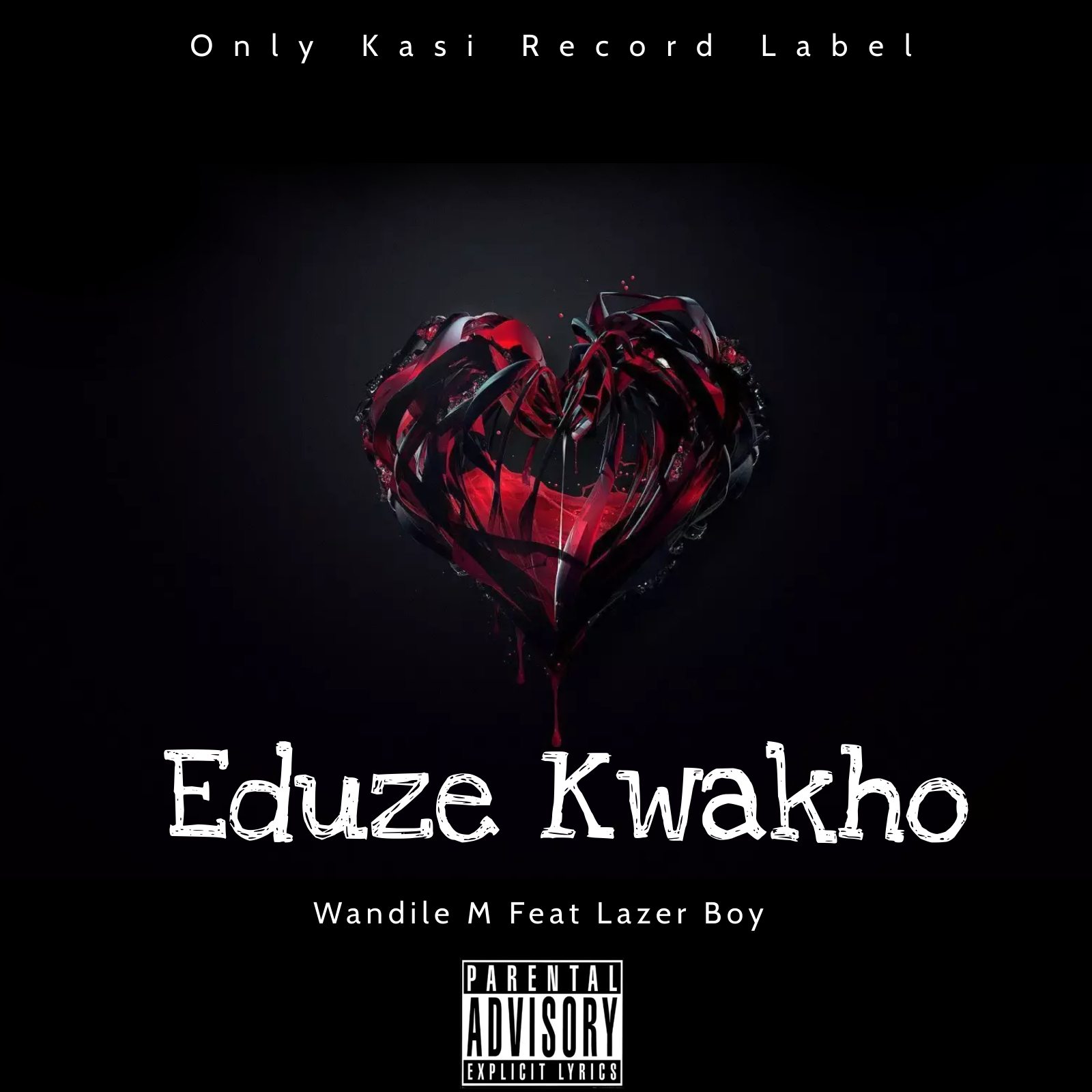 Eduze Kwakho - Wandile m feat Lazer Boy